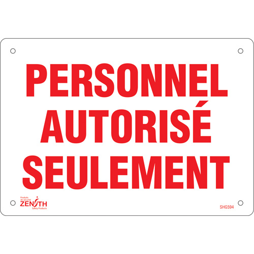 "Personnel autoris&eacute; seulement" Sign, 7" x 10", Plastic, French Sécurité Médic