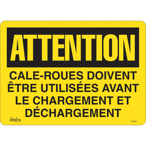 "Cale-roues doivent &ecirc;tre utilis&eacute;es" Sign, 14" x 10", Vinyl, French Sécurité Médic