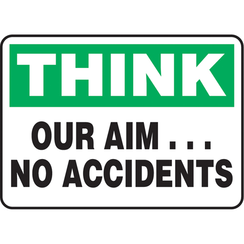 "Our Aim… No Accidents" Sign, 7" x 10", Aluminum, English Sécurité Médic