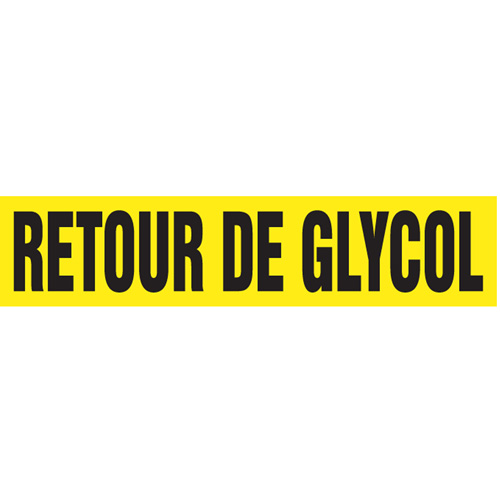 Marqueurs de tuyau "Retour de Glycol", Autocollant, 2-1/2" h x 12" la, Noir sur jaune Sécurité Médic