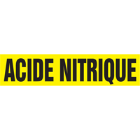 "Acid Nitrique" Pipe Marker, Self-Adhesive, 4" H x 24" W, Black on Yellow Sécurité Médic