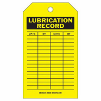 Lubrication Record Tags, Polyester, 4" W x 7" H, English Sécurité Médic